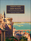 Cover image for Death Has Deep Roots